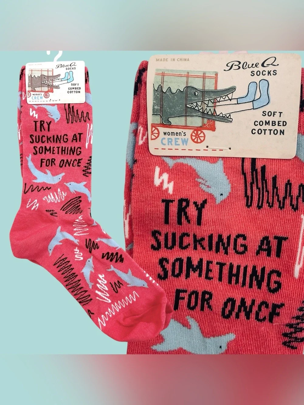 NEW NWT Blue Q “Try Sucking At Something For Once” Women’s Crew Socks 5-10 Soft